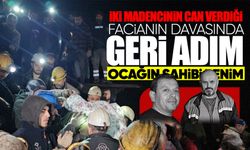 İki madencinin can verdiği facianın davasında sanık çark etti: Ocağın sahibi benim