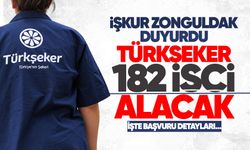 İşkur Zonguldak duyurdu: TÜRKŞEKER 182 işçi alacak