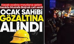 Kaçak ocakta feci ölüm: Ocak sahibi gözaltına alındı