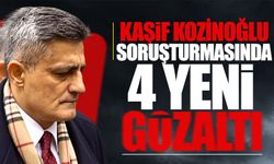 Kaşif Kozinoğlu soruşturmasında yeni operasyon: 4 kişi daha gözaltına alındı