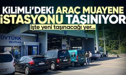 Kilimli’deki araç muayene istasyonu taşınıyor