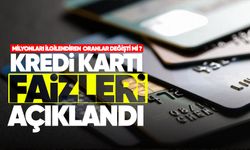 Kredi kartı faizleri açıklandı: Milyonları ilgilendiren oranlar değişti mi?