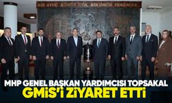 MHP Genel Başkan Yardımcısı Topsakal, GMİS’i ziyaret etti