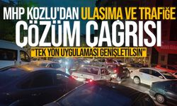MHP Kozlu'dan ulaşıma ve trafiğe çözüm çağrısı: "Tek yön uygulaması genişletilsin"