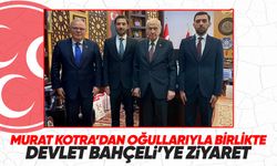 Murat Kotra'dan oğullarıyla birlikte Devlet Bahçeli’ye ziyaret