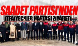 Saadet Partisi'nden İtfaiyeciler Haftası ziyareti