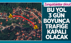 Sürücüler dikkat: O yol 3 gün trafiğe kapalı