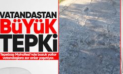 Tepebaşı Mahallesi’nde bozuk yollar vatandaşları isyan ettirdi