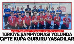 Türkiye Şampiyonası yolunda çifte kupa gurur yaşadılar
