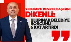 Yeni Parti Devrek Başkanı Dikenli: Ulupınar belediye borcunu 6 kat artırdı