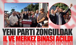 Yeni Parti Zonguldak İl ve Merkez İlçe binası törenle açıldı