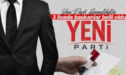 Yeni Parti Zonguldak'ta 3 ilçede başkanlar belli oldu