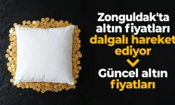 ZONGULDAK ALTIN FİYATLARI | Gram altın, çeyrek altın ne kadar?