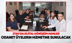 ZTSO'da Dijital Dönüşüm hamlesi: OdaNet üyelerin hizmetine sunulacak