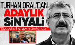 Turhan Oral’dan yeniden adaylık sinyali: “Siyasette her şey mümkündür”