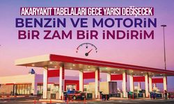 Birine zam, diğerine indirim! Akaryakıt tabelaları gece yarısı değişecek