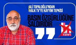 Ali Topaloğlu'ndan Halk TV’ye kayyım tepkisi: “Basın özgürlüğüne saldırıdır”