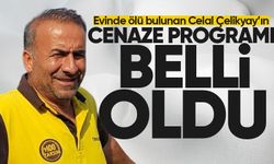 Celal Çelikyay’ın cenaze programı belli oldu