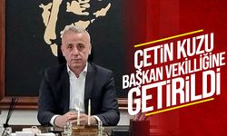 Çetin Kuzu Başkan vekilliğine görevlendirildi