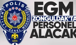EGM Zonguldak'ta personel alımı yapacak: İşte başvuru detayları