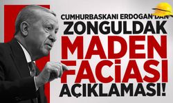 Erdoğan’dan Zonguldak maden faciası açıklaması