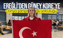 Ereğli’den Güney Kore’ye dünya şampiyonluğu yolculuğu