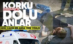 Zonguldak'ta korku dolu anlar: Genç kadın bir anda yere yığıldı!