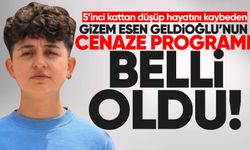 Gizem Esen Geldioğlu'nun cenaze programı belli oldu
