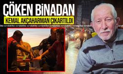 Kemal Akçaharman enkazdan çıkarıldı!