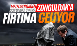 Meteoroloji'den son dakika uyarı: Zonguldak'a fırtına geliyor