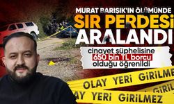 Murat Barışık'ın ölümünde sır perdesi aralandı: 650 bin lira borç iddiası...