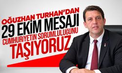 Oğuzhan Turhan’dan 29 Ekim mesajı: “Cumhuriyet’in sorumluluğunu taşıyoruz”