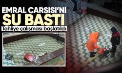 Sağanak sonrası Emral Çarısı'nı su bastı