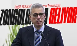Sağlık Bakanı Kemal Memişoğlu Zonguldak’a geliyor