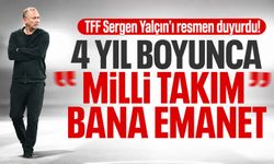 TFF Sergen Yalçın’ı resmen duyurdu!