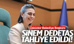 Üsküdar Belediye Başkanı Sinem Dedetaş hakkında tahliye kararı