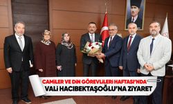 Vali Hacıbektaşoğlu, İl Müftüsü Bayram Danacı ve beraberindeki heyeti kabul etti