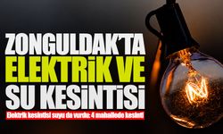 Zonguldak’ta elektrik kesintisi suyu da vurdu: 4 mahalle için saat verildi