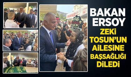 Turizm Bakanı Ersoy Zeki Tosun'un cenaze törenine katıldı