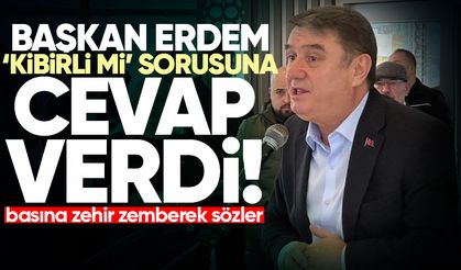 Başkan Erdem’den basına zehir zemberek sözler: 'Kibirli mi?' sorusunu cevapladı!