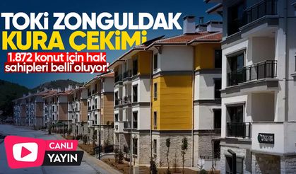 TOKİ ZONGULDAK KURA ÇEKİMİ CANLI İZLE | Zonguldak TOKİ konut kurası sonuçları listesi...
