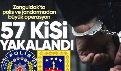 Zonguldak'ta polis ve jandarmadan büyük operasyon: 57 kişi yakalandı!
