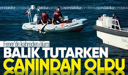 Fener’de kahreden ölüm: Balık tutarken canından oldu!
