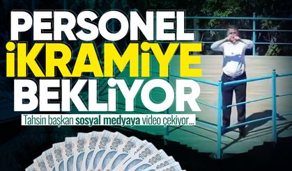 Personel bayram ikramiyesi beklerken Başkan Erdem sosyal medyaya video çekiyor