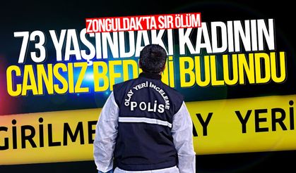 Zonguldak'ta sır ölüm: 73 yaşındaki kadının cansız bedeni bulundu