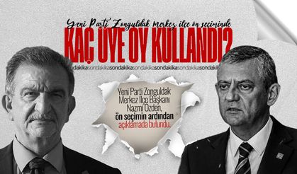 Yeni Parti Zonguldak Merkez İlçe ön seçiminde kaç üye oy kullandı? Başkan Özden açıkladı...
