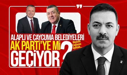 Alaplı ve Çaycuma belediyeleri AK Parti'ye mi geçiyor? Mustafa Çağlayan açıkladı...