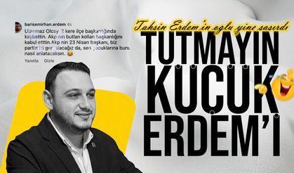 Tahsin Erdem’in oğlu yine şaşırdı: Bu nasıl üslup