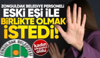 Zonguldak Belediye personeli eski eşiyle cinsel birliktelik istedi: Olay karakolda bitti!