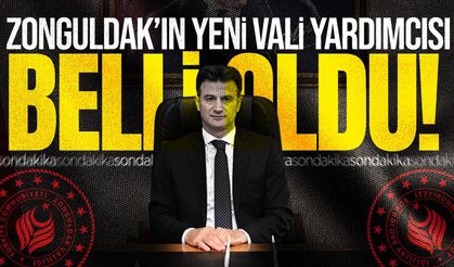 Zonguldak’ın yeni Vali Yardımcısı belli oldu